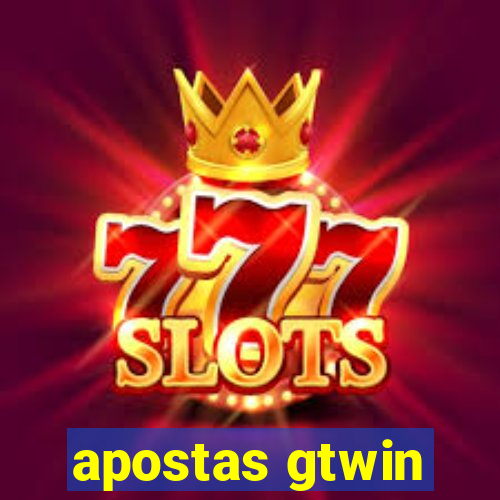 apostas gtwin